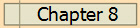 Chapter 8